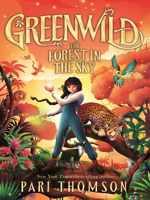 Title details for The Forest in the Sky by Pari Thomson - Wait list